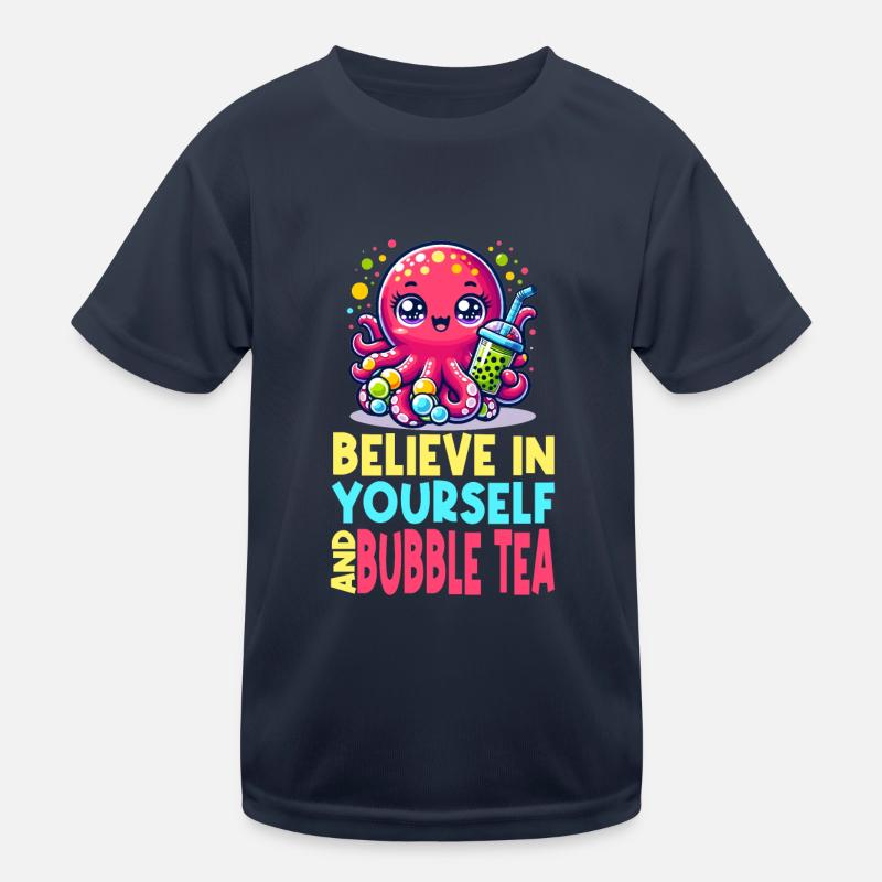 Kawaii Octopus Bubble Tea Glauben Sie an sich selbst Kinder Funktions-T-Shirt