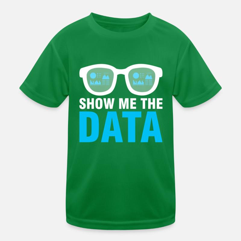 Data Engineer Zeig Mir Die Daten Kinder Funktions-T-Shirt