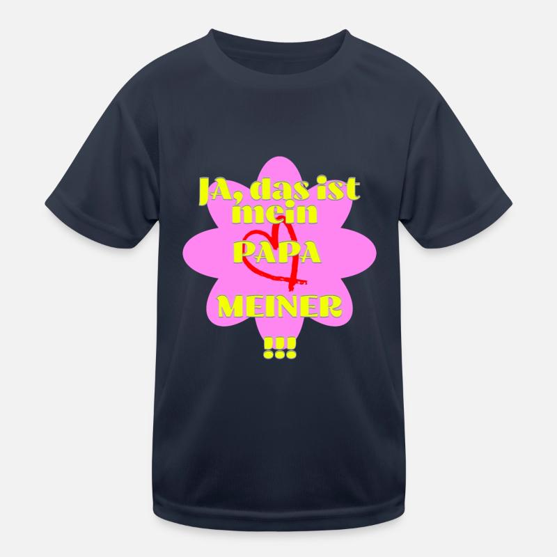 Mein Papa Kinder Funktions-T-Shirt
