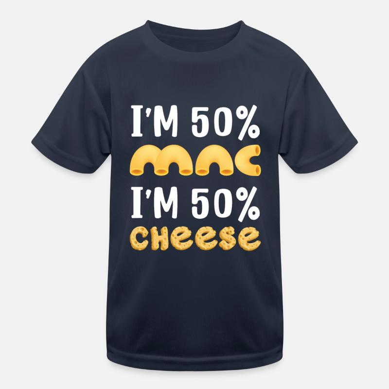 Ich bin 50% Mac und 50% Cheese Kinder Funktions-T-Shirt