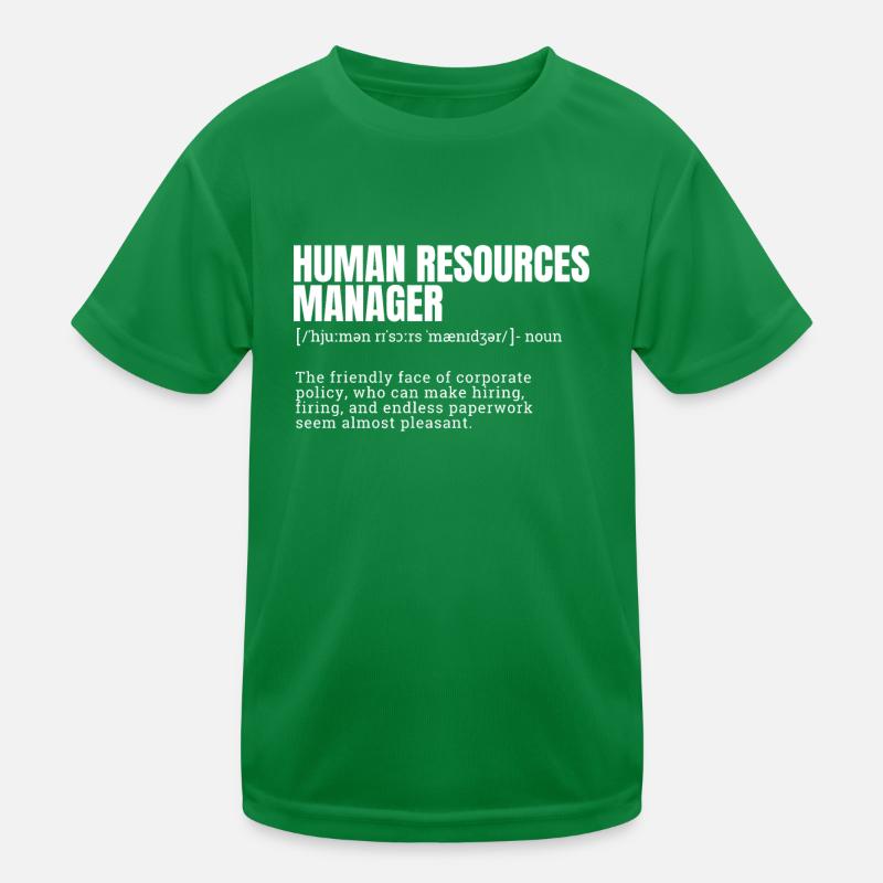 Funny Human Resources Manager Definition T-Shirts Kinder Funktions-T-Shirt