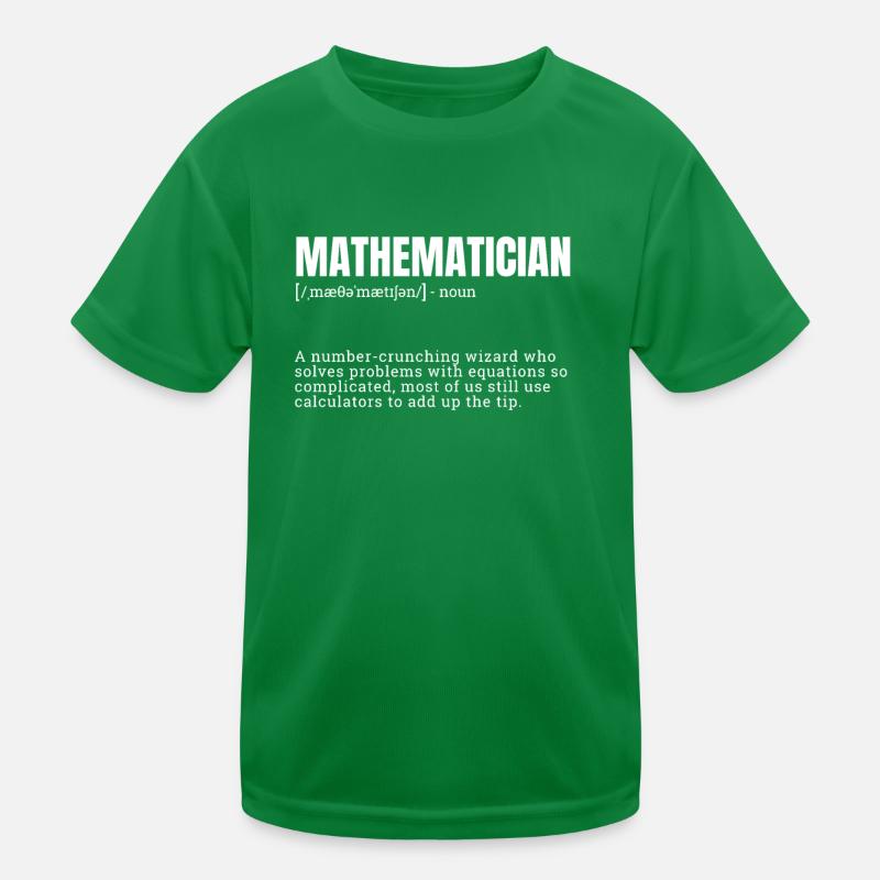 Mathématicien Profession Définition Design Drôle T-shirt sport Enfant
