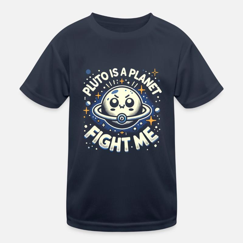 Pluto ist ein Planet Kämpfe gegen mich Kinder Funktions-T-Shirt