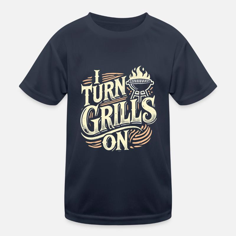 Ich schalte Grills ein Kinder Funktions-T-Shirt