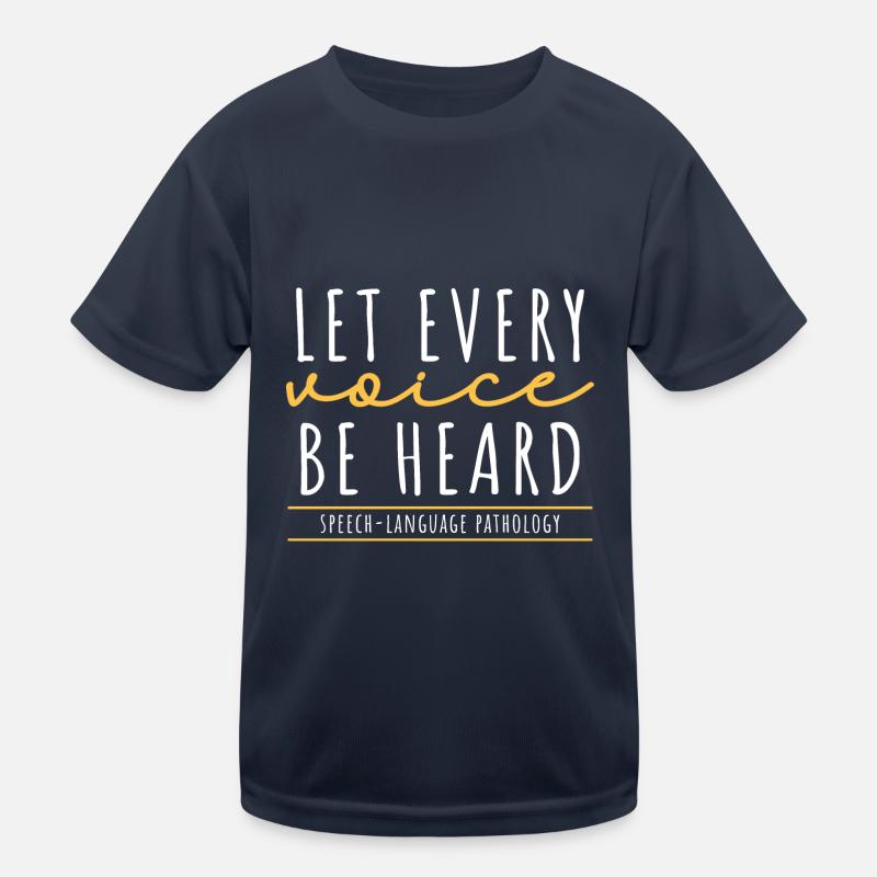 Jede Stimme soll gehört werden Sprach-Sprach-Patho Kinder Funktions-T-Shirt