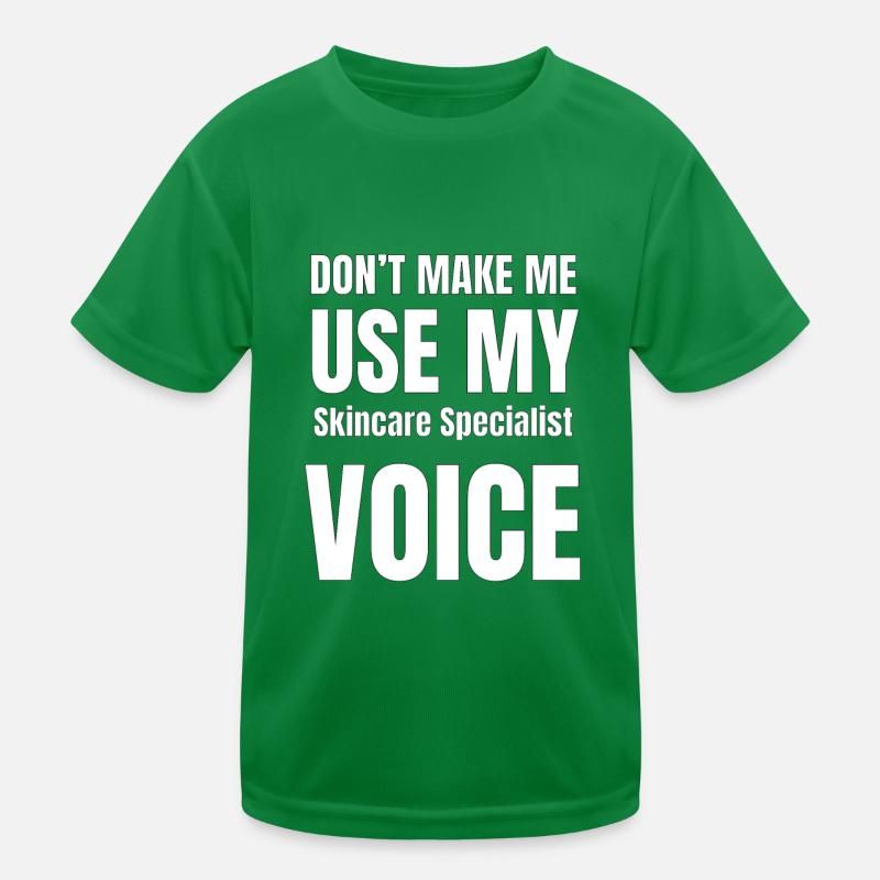 Don't Make Me Use My Aerobics Instructor Voice Kids Functional T-Shirt