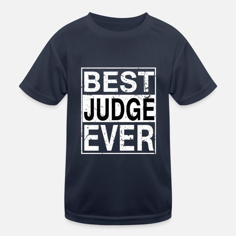 Best Judge ever Judge Gift Kids Functional T-Shirt