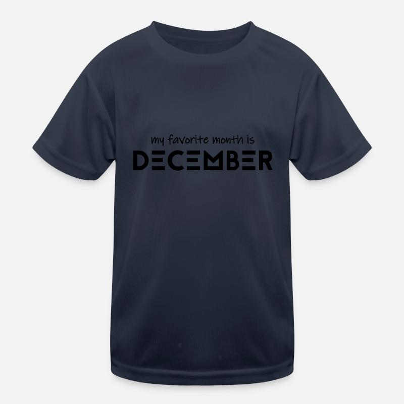 Mon mois préféré est décembre T-shirt sport Enfant