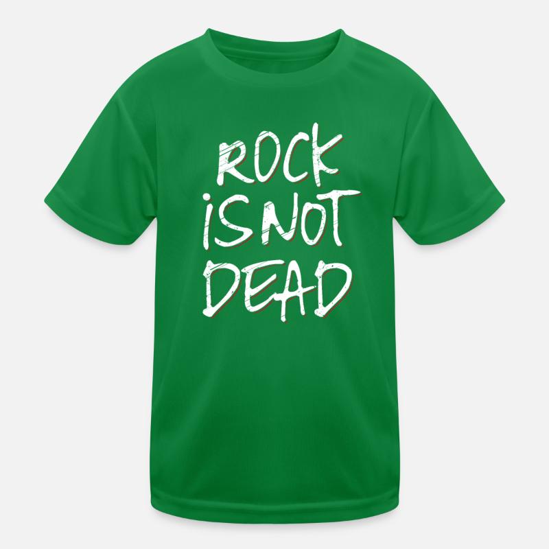 Rock is Not Dead - Ideal Gift for Rock Fans, Kids Functional T-Shirt