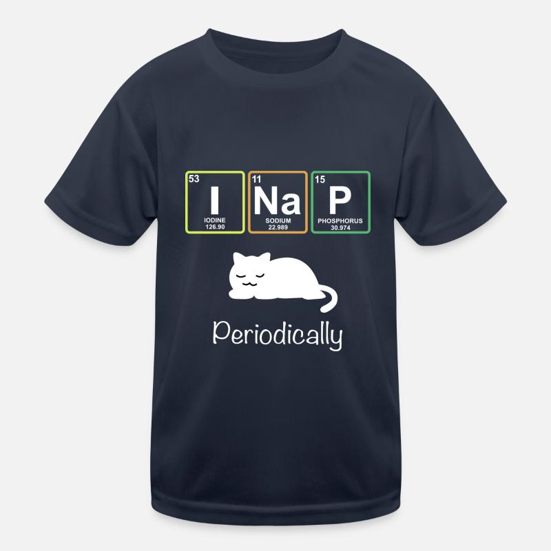 I Nap Periodically - Funny Science Cat Katze Kinder Funktions-T-Shirt