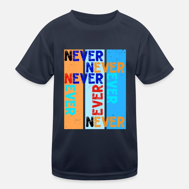 jamais jamais T-shirt sport Enfant