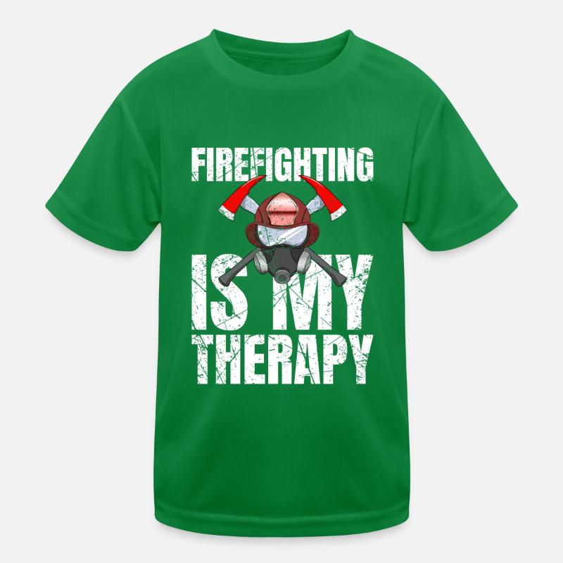 Firefighting Is My Therapy Fire Brigade Kids Functional T-Shirt