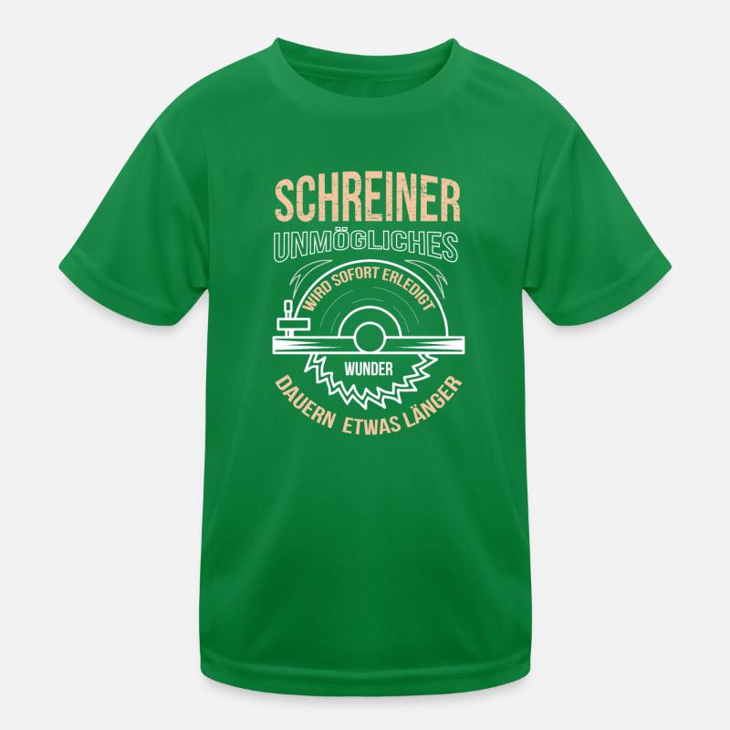 Schreiner Unmögliches wird sofort erledigt Kinder Funktions-T-Shirt
