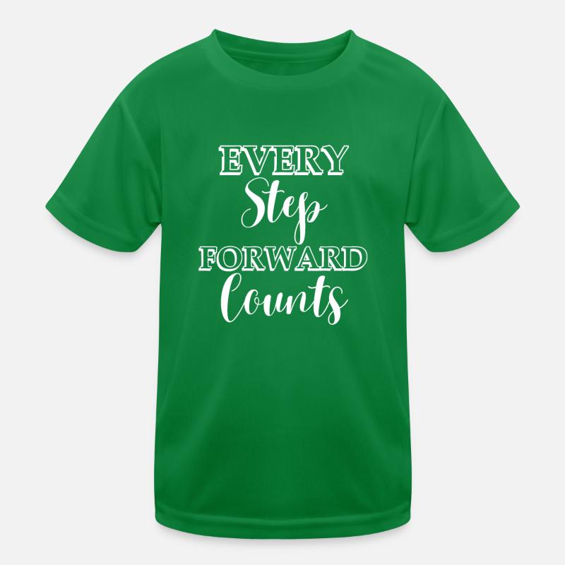 Every step forward counts Kids Functional T-Shirt