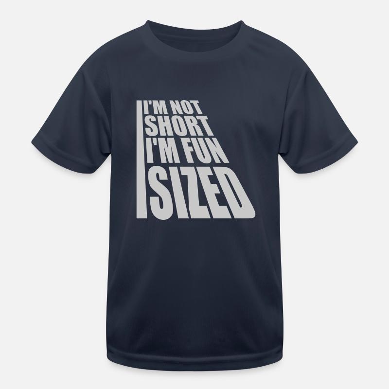 Not short fun sized Kids Functional T-Shirt