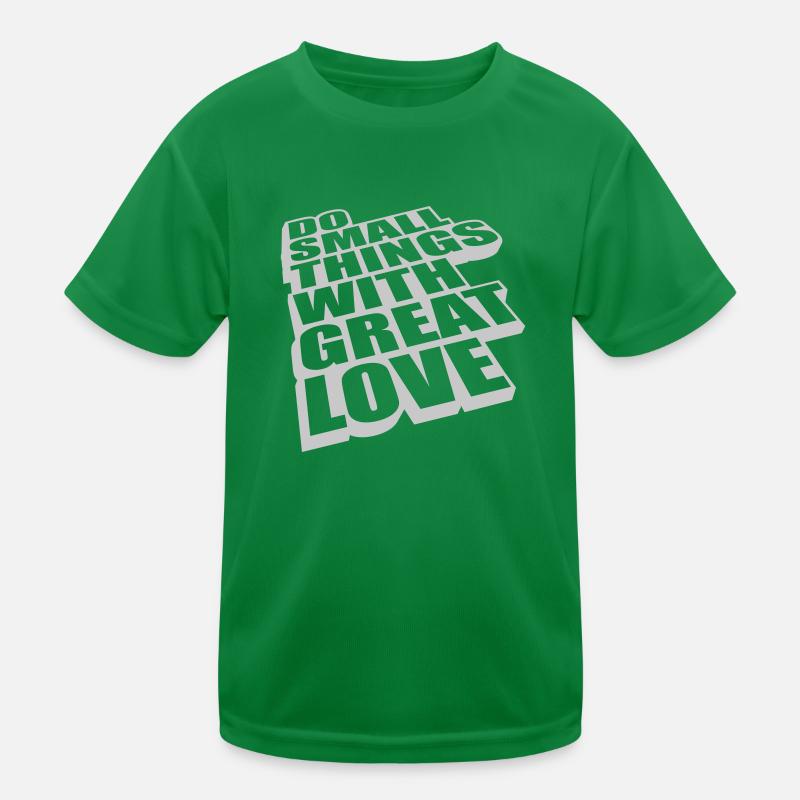 Zitat do small things Kinder Funktions-T-Shirt