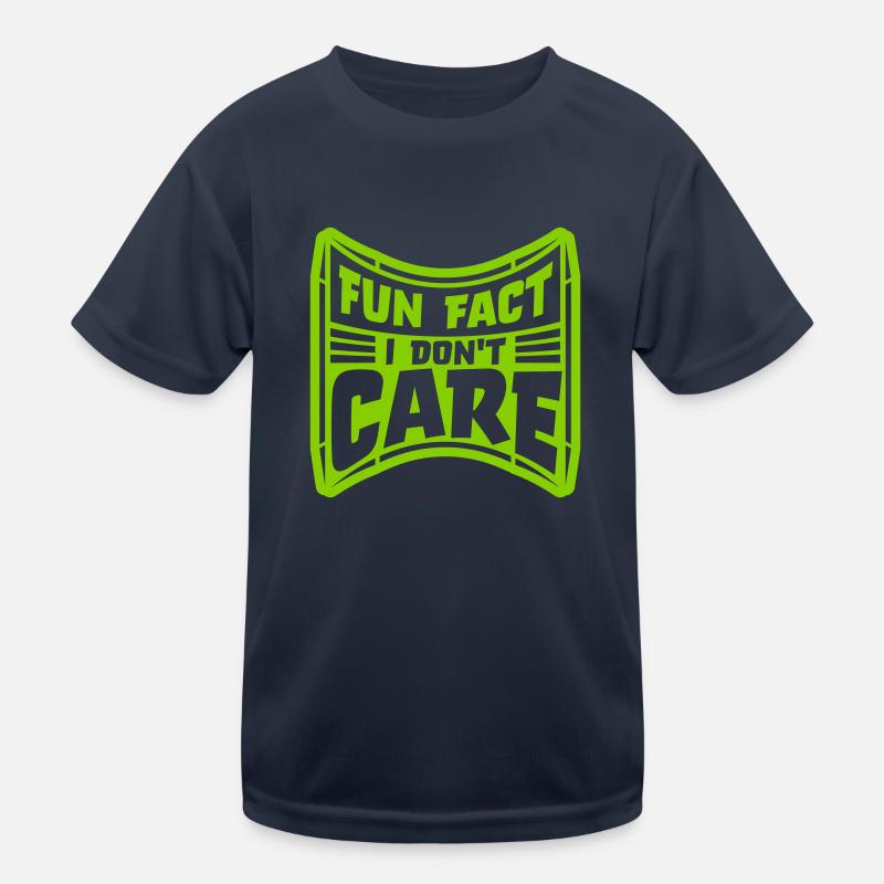 I dont care fact Kinder Funktions-T-Shirt