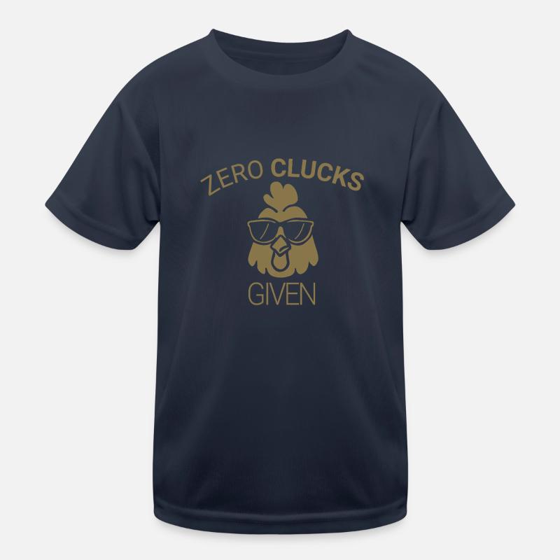 Zero clucks given Kinder Funktions-T-Shirt