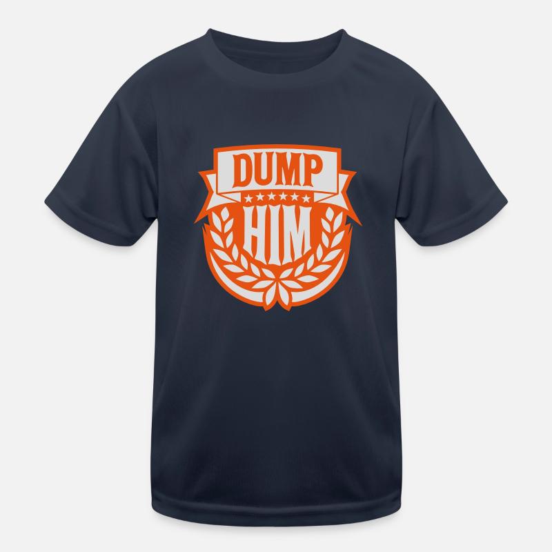 dump him quote logo Kids Functional T-Shirt