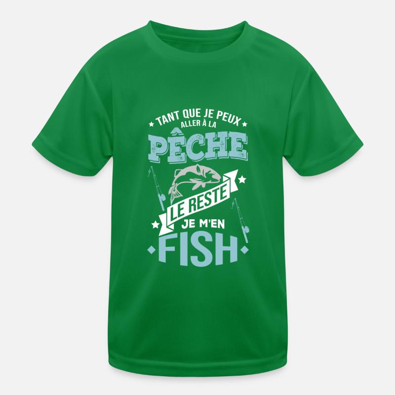 ALLER À LA PÊCHE, SE FISH DU RESTE T-shirt sport Enfant