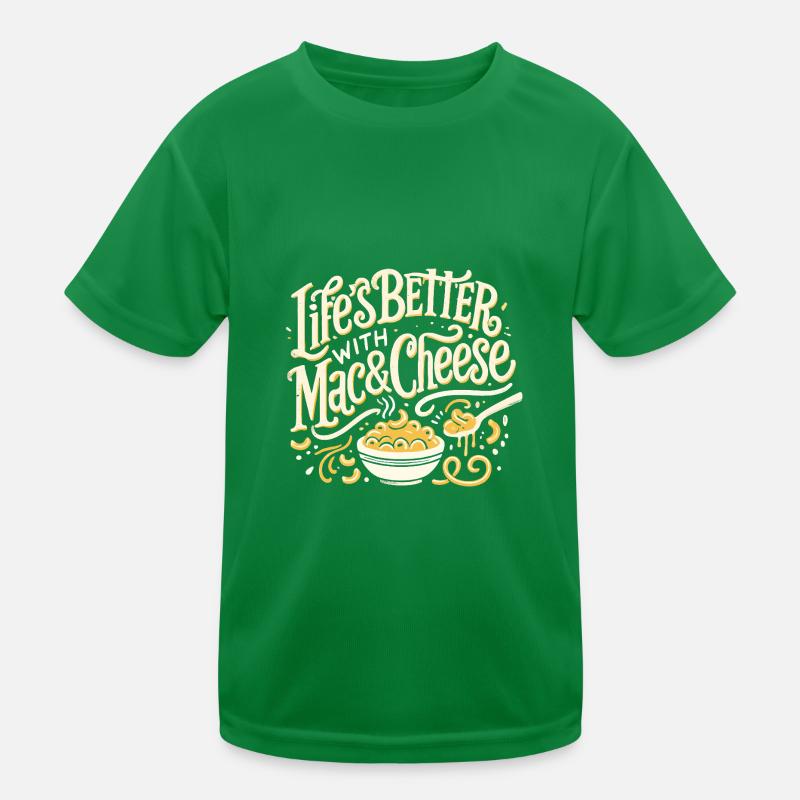Das Leben ist besser mit Mac & Cheese Kinder Funktions-T-Shirt