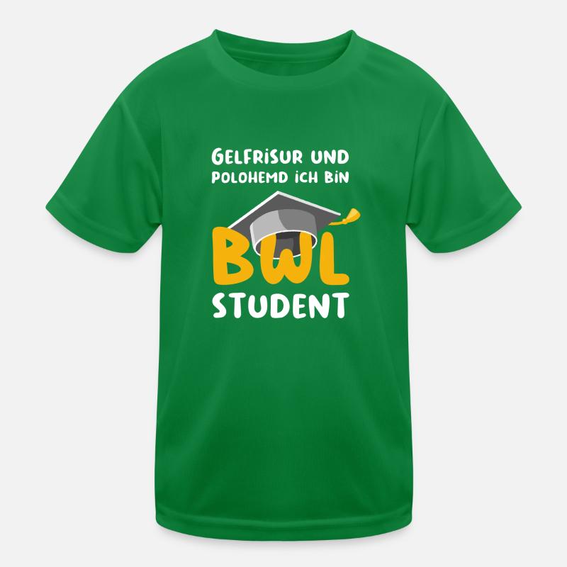 BWL Student Witziger Spruch Kinder Funktions-T-Shirt