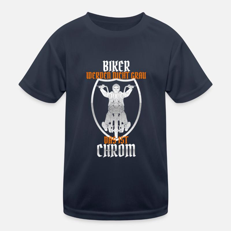 Biker Werden Nicht Grau Das Ist Chrom Motorrad Kinder Funktions-T-Shirt