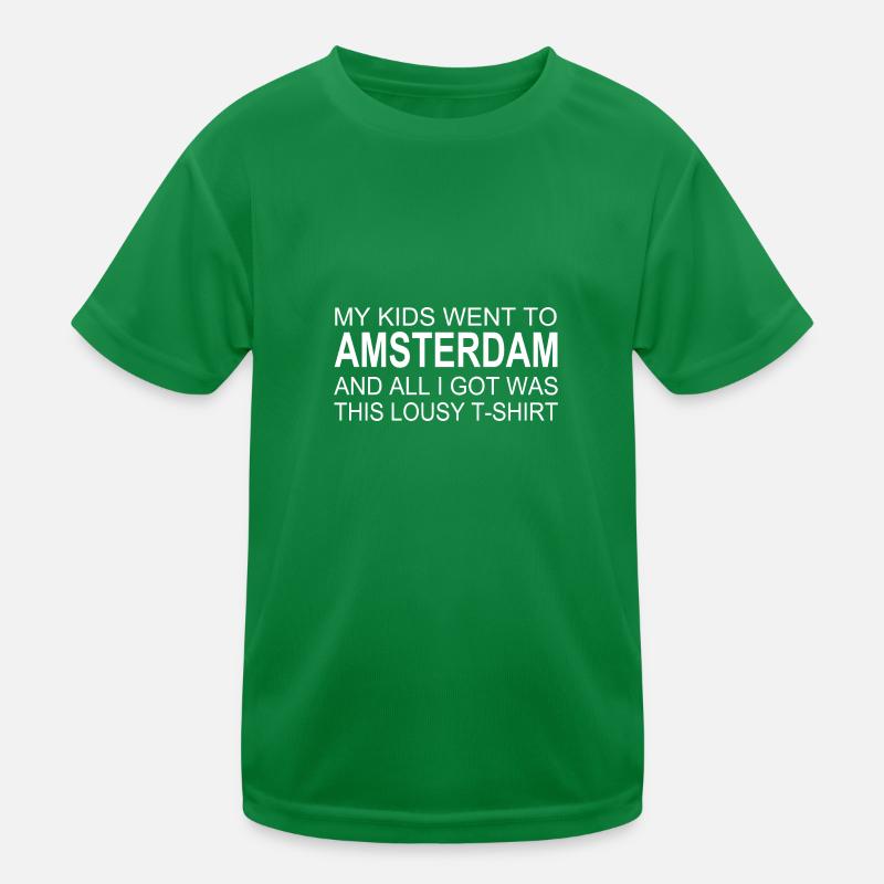Amsterdam Souvenir Saying – Humorous Kids Functional T-Shirt