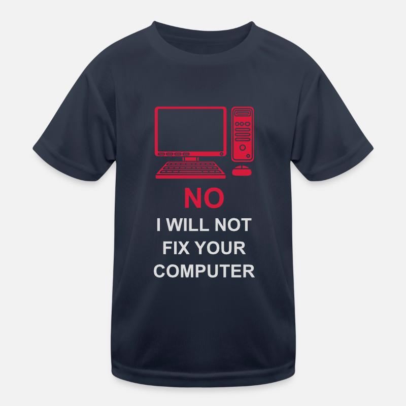 not fix your computer Kids Functional T-Shirt