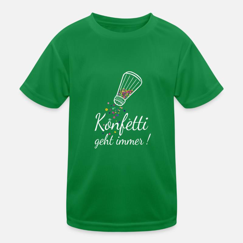 Konfetti geht immer Karneval Fasching Kinder Funktions-T-Shirt