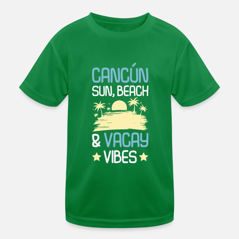 Cancun Sommer Spruch Kinder Funktions-T-Shirt