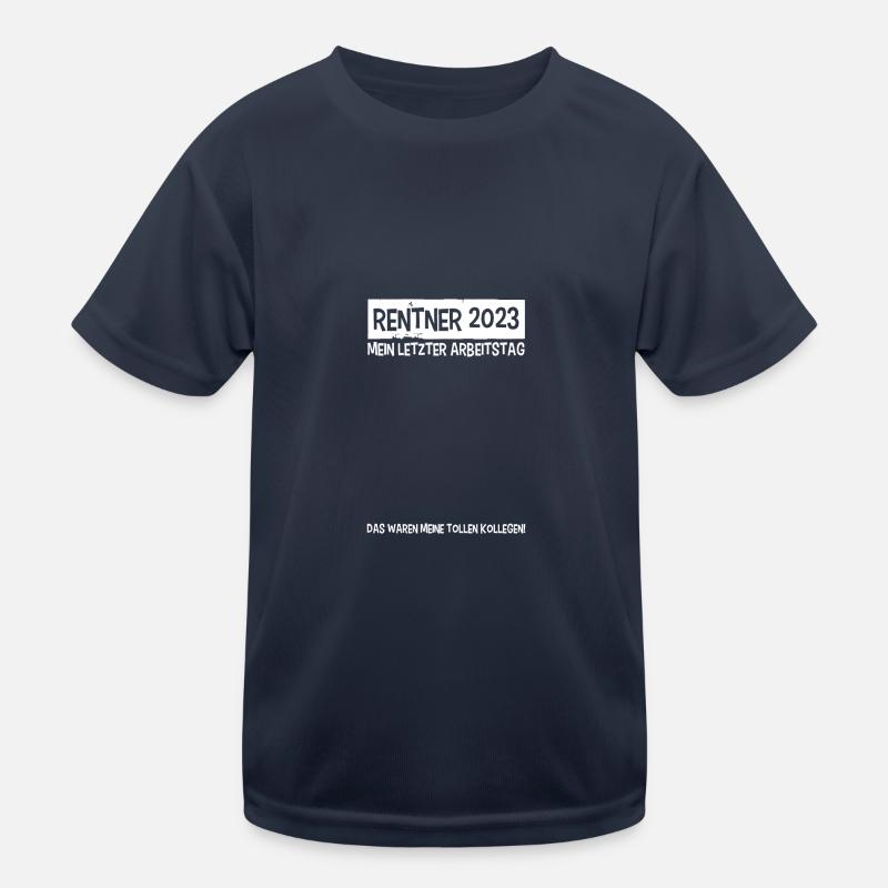Rentner 2023 letzter Arbeitstag Rente Ruhestand Kinder Funktions-T-Shirt