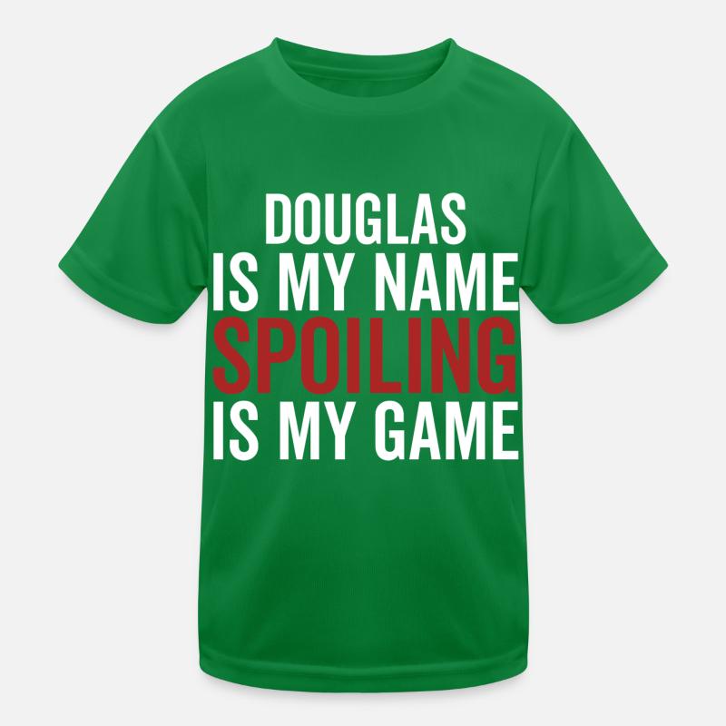 Douglas est mon nom Spoiling est mon jeu T-shirt sport Enfant