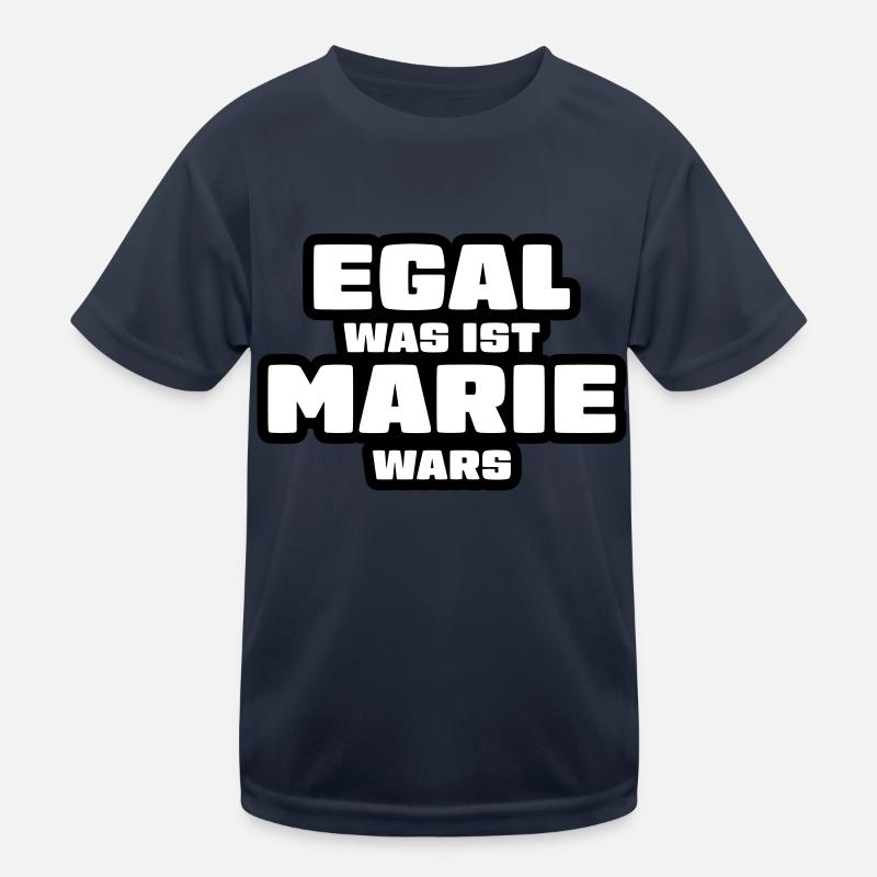 Lustiger Spruch Marie Geschenk Kinder Funktions-T-Shirt