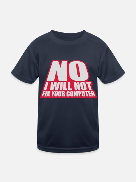 not fix your computer - Kids Functional T-Shirt - navy - Front
