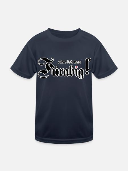 Also ich han Fiirabig! - Kinder Funktions-T-Shirt - Navy - Vorne