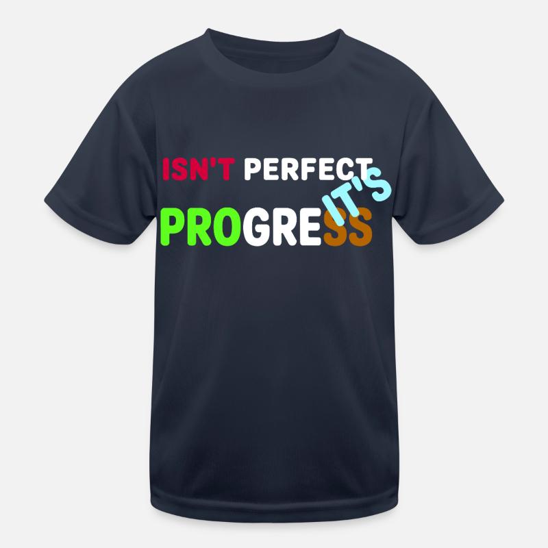 ES IST EIN FORTSCHRITT Kinder Funktions-T-Shirt