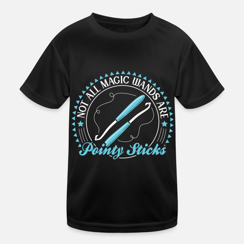 Not all magic wands are pointy sticks Kinder Funktions-T-Shirt