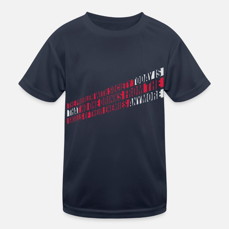 drinks from enemies skulls Kinder Funktions-T-Shirt