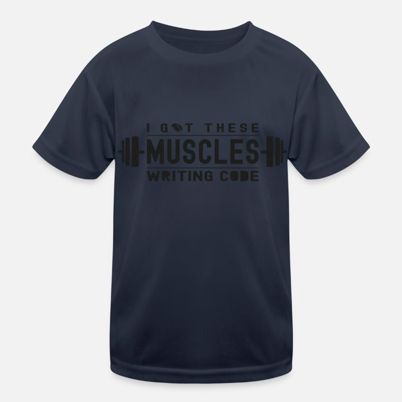 I Got These Muscles Writing Code for Geek or Nerd Kids Functional T-Shirt