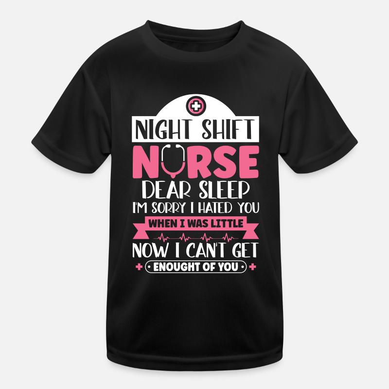 Night Shift Nurse Kinder Funktions-T-Shirt