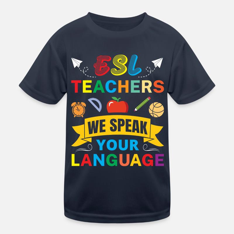 ESL-Lehrer ESL Unterricht Kinder Funktions-T-Shirt