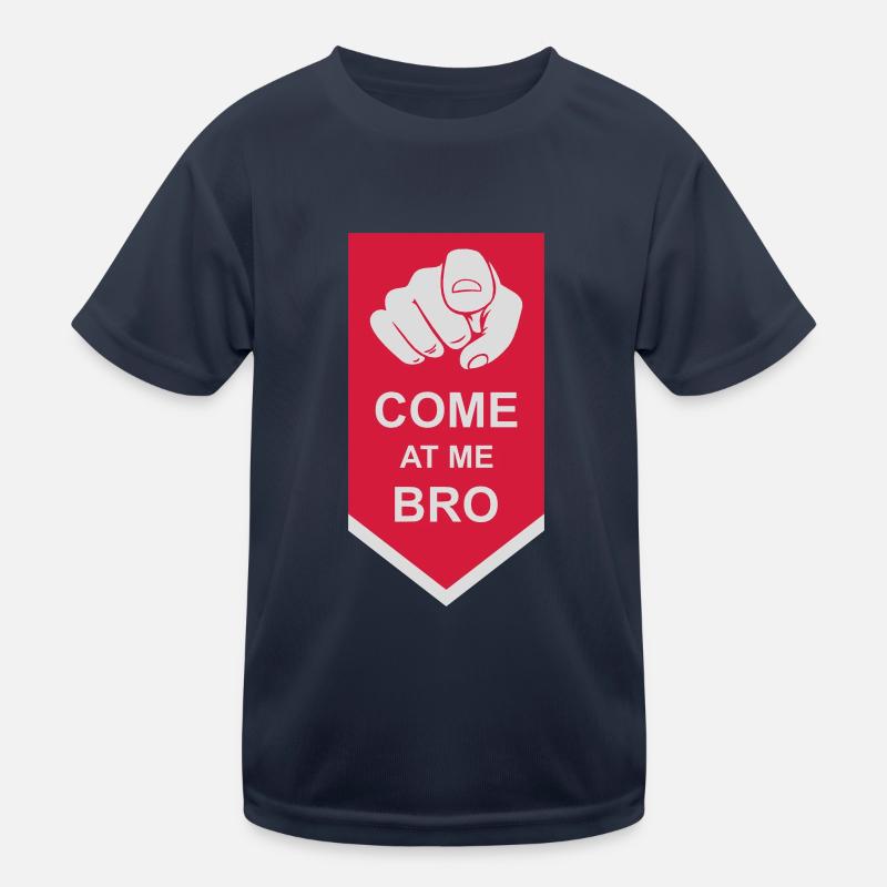 come at me bro Kids Functional T-Shirt