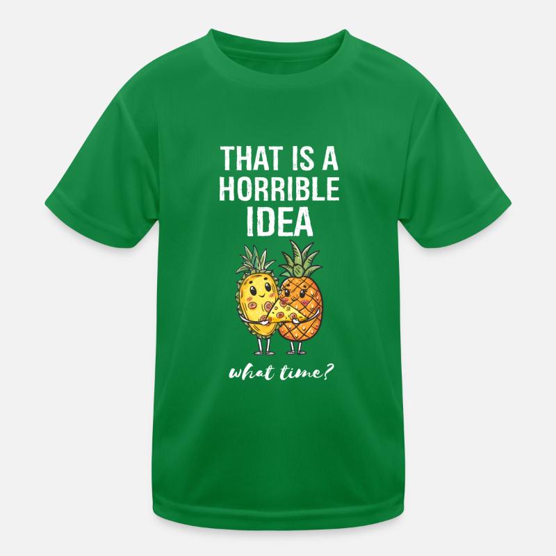 L’ananas appartient à la pizza Pizza à l’ananas T-shirt sport Enfant