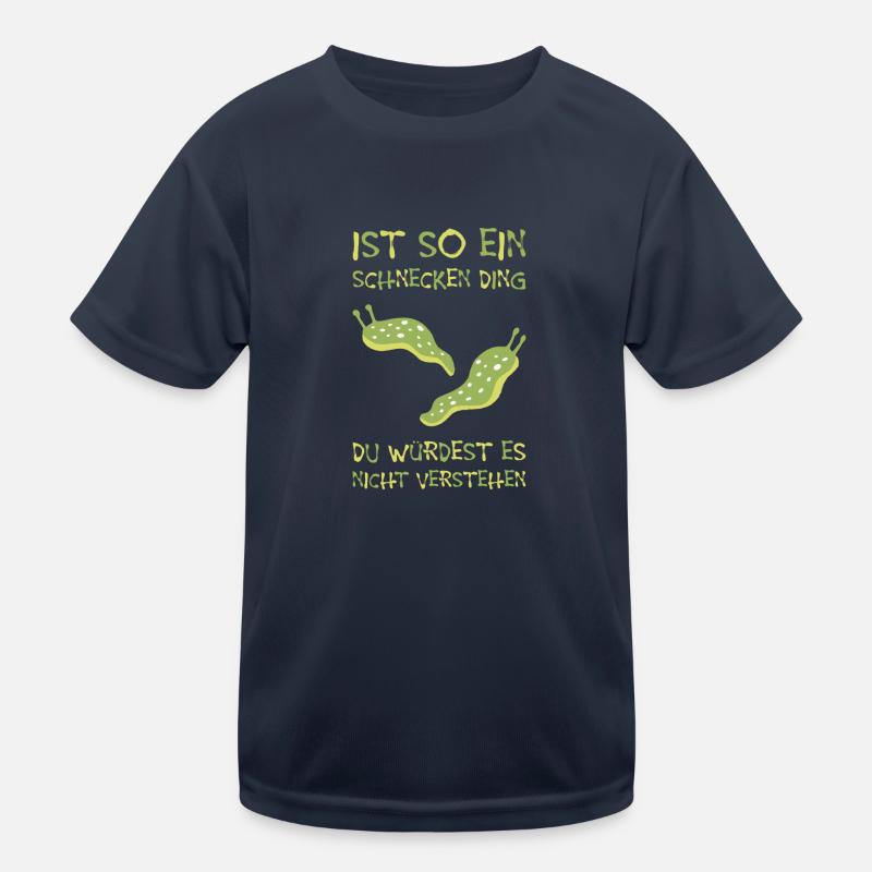Is such a snail thing, you wouldn't Kids Functional T-Shirt