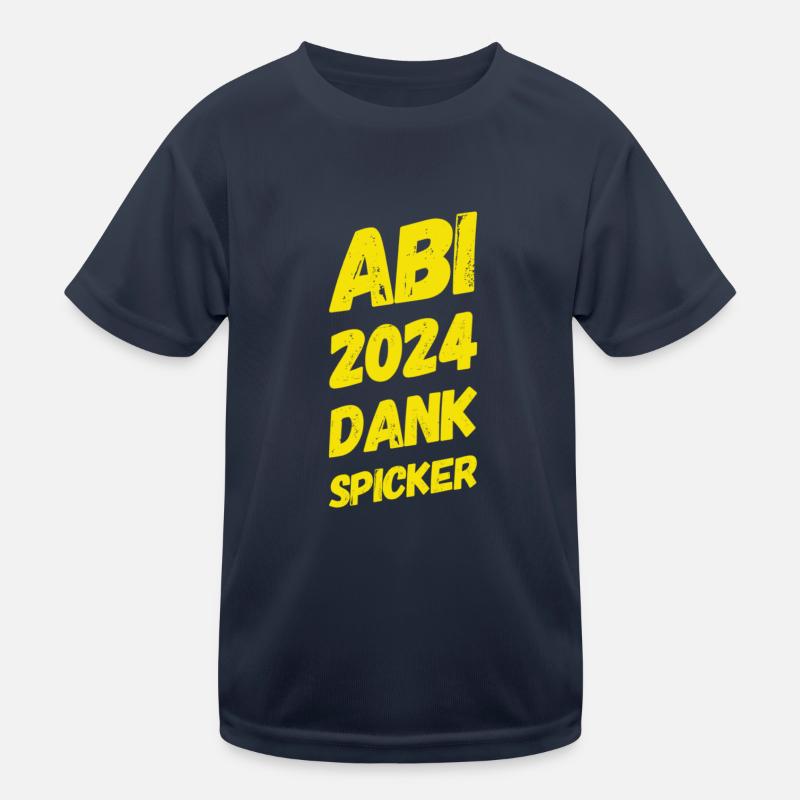 ABI Abitur funny saying Kids Functional T-Shirt