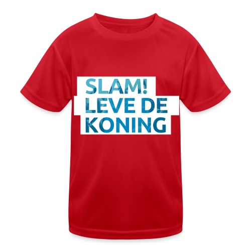 Slam leve de koning! - Functioneel T-shirt voor kinderen