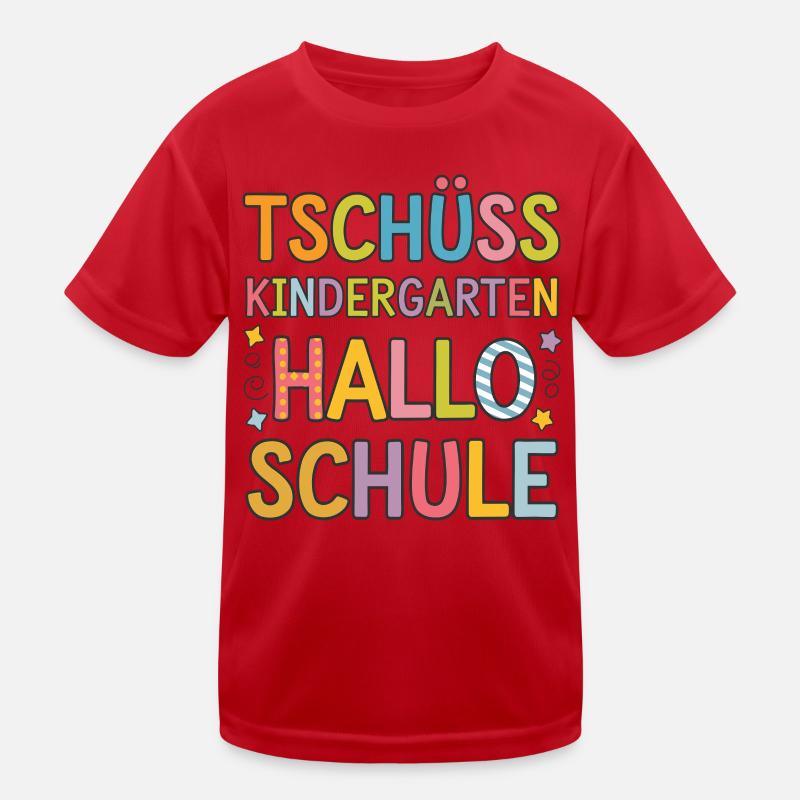 Goodbye Kindergarten Hello School Enrollment Kids Functional T-Shirt