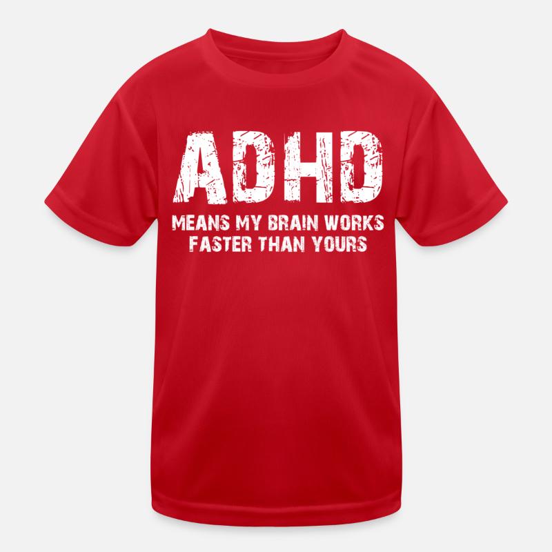 Adhd Kids Functional T-Shirt