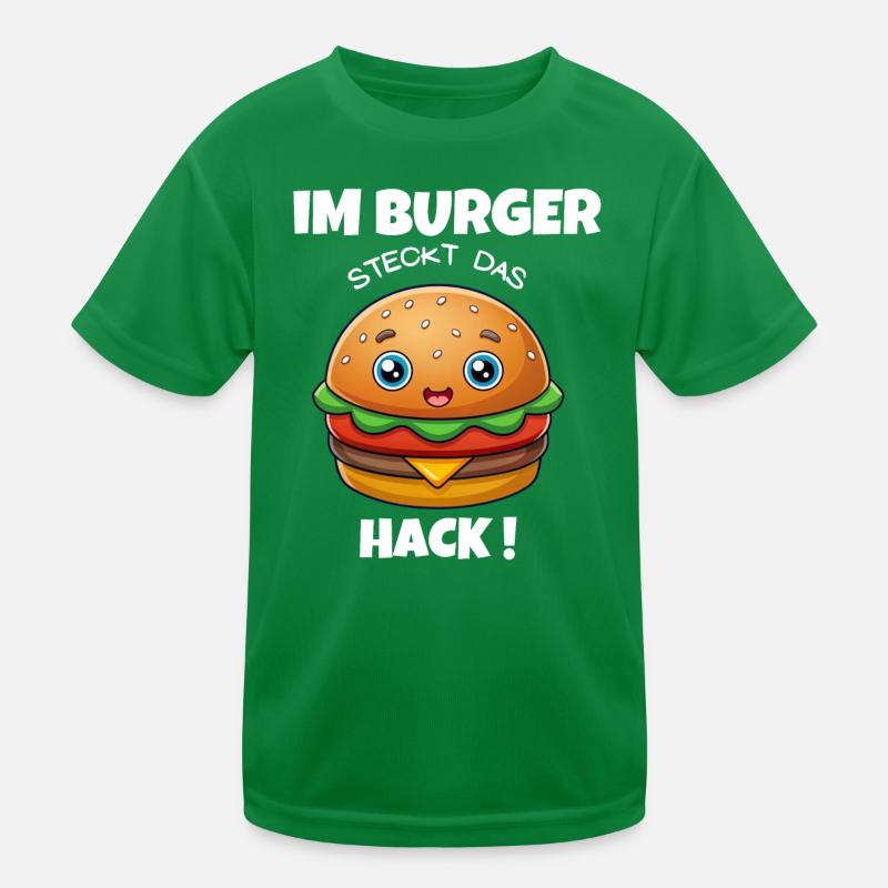 Im Burger steck das Hack- Hamburger / Cheeseburger Kinder Funktions-T-Shirt